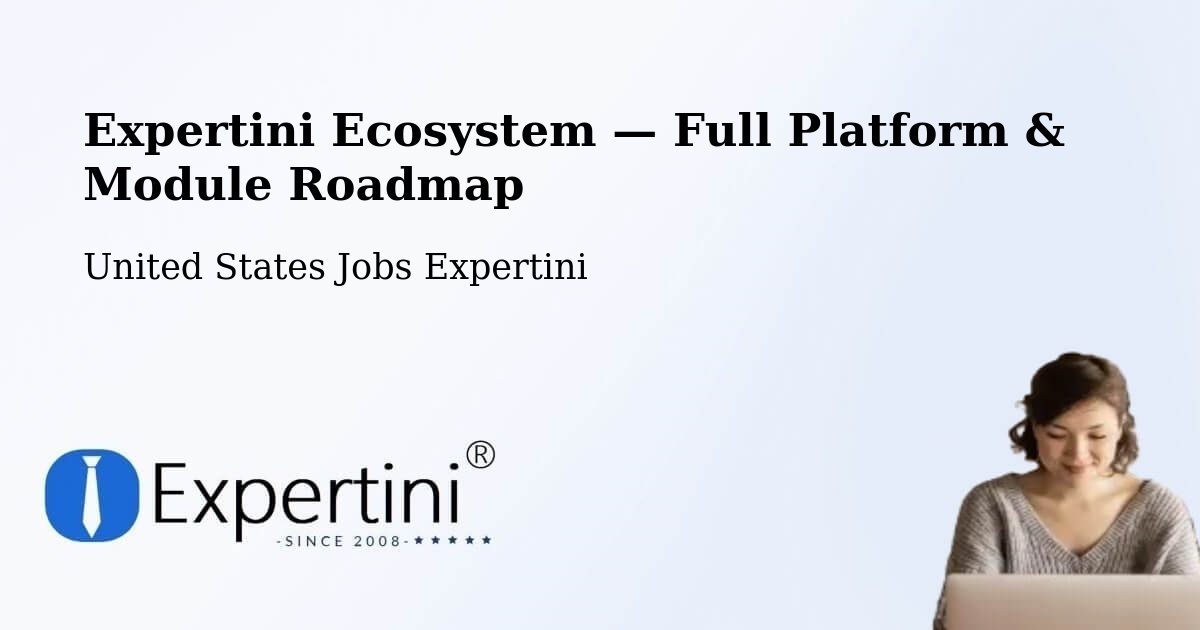 Expertini Ecosystem — Full Platform & Module Roadmap – East Hanover